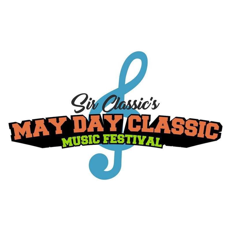 SIR CLASSIC'S MAY DAY CLASSIC FESTIVAL